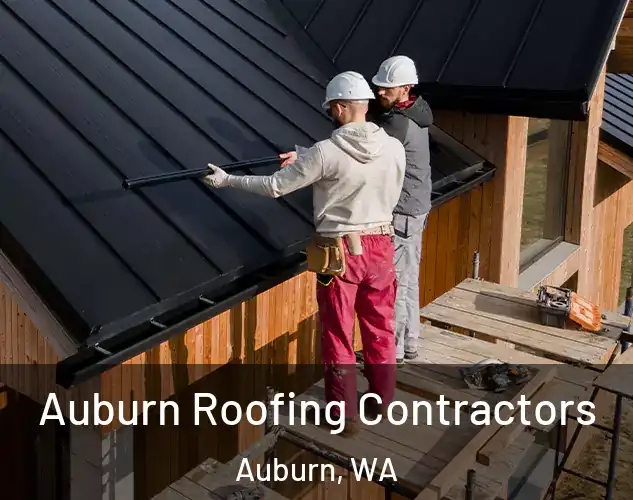  Auburn Roofing Contractors Auburn, WA