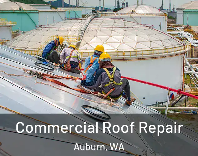  Commercial Roof Repair Auburn, WA
