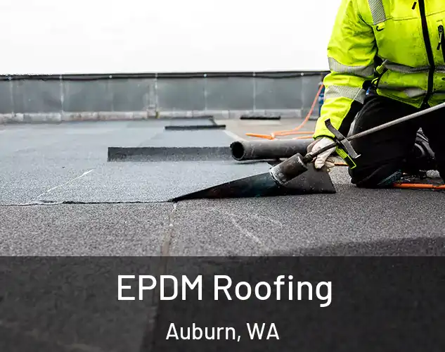  EPDM Roofing Auburn, WA