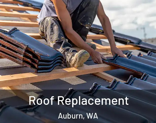  Roof Replacement Auburn, WA