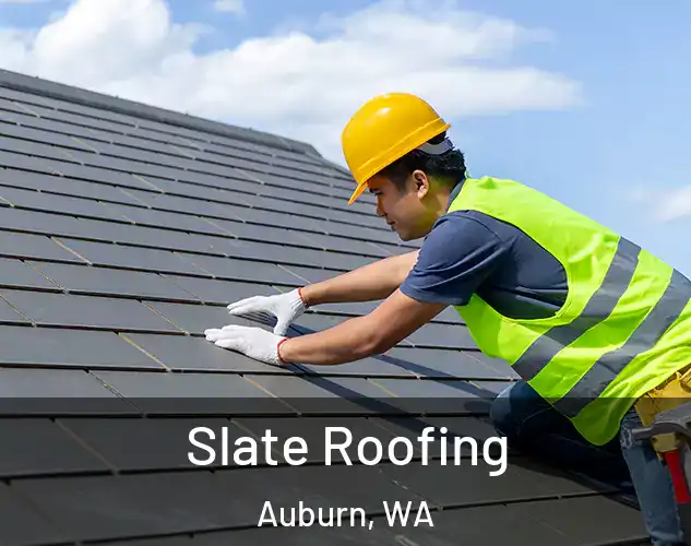  Slate Roofing Auburn, WA